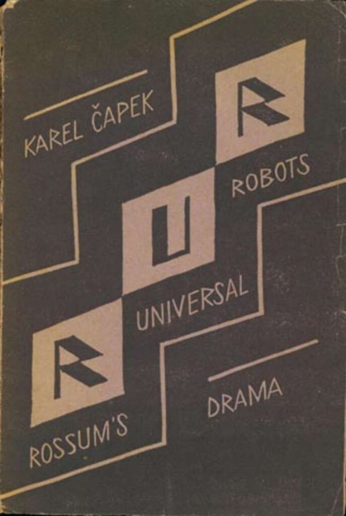 Первое издание пьесы «R.U.R.», Авентинум, Прага, 1920. Дизайн обложки — Йозеф Чапек.
